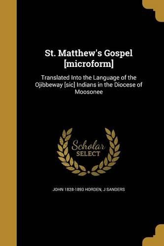 Cover image for St. Matthew's Gospel [microform]