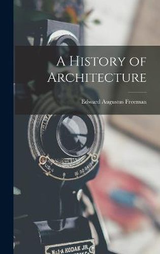 Cover image for A History of Architecture