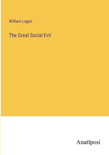 Cover image for The Great Social Evil