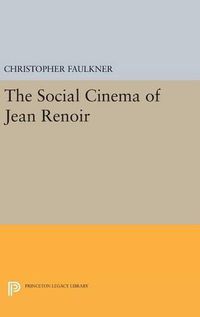 Cover image for The Social Cinema of Jean Renoir