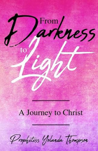 Cover image for From Darkness to Light