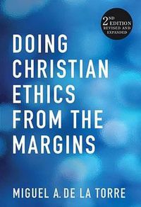 Cover image for Doing Christian Ethics from the Margins