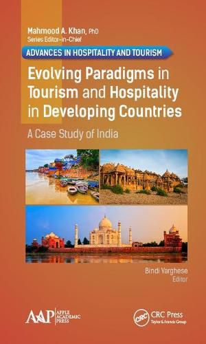 Cover image for Evolving Paradigms in Tourism and Hospitality in Developing Countries: A Case Study of India
