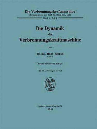 Cover image for Die Dynamik Der Verbrennungskraftmaschine