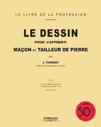 Cover image for Le dessin pour l'apprenti: Macon et tailleur de pierre