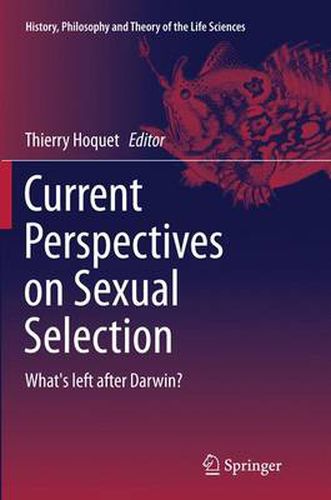 Cover image for Current Perspectives on Sexual Selection: What's left after Darwin?