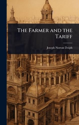 Cover image for The Farmer and the Tariff