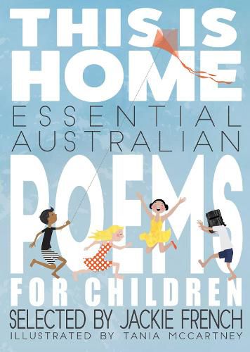 Cover image for This is Home: Essential Australian Poems for Children