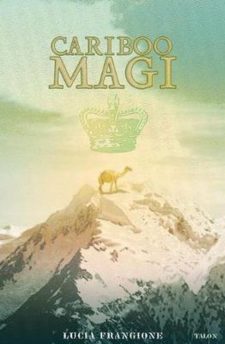 Cover image for Cariboo Magi