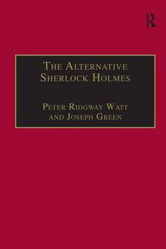 Cover image for The Alternative Sherlock Holmes: Pastiches, Parodies and Copies