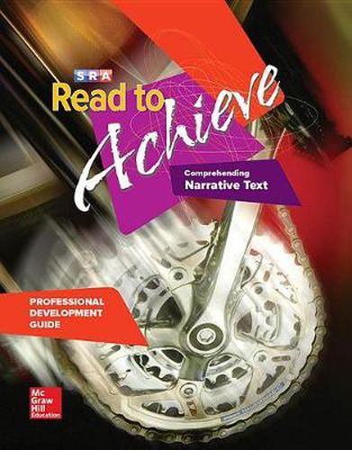 Cover image for Read to Achieve: Comprehending Narrative Text, Professional Development Guide: Read to Achieve: Comprehending Narrative Text - Additional Pd Guide