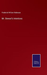 Cover image for Mr. Stewart's Intentions