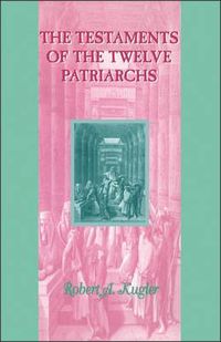 Cover image for Testaments of the Twelve Patriarchs