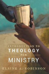 Cover image for Introduction to Theology for Ministry