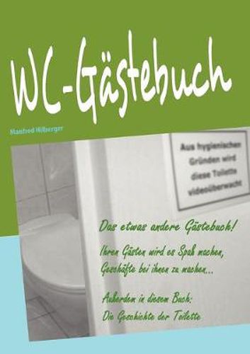 Cover image for WC-Gastebuch: Das etwas andere Gastebuch