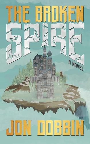 Cover image for The Broken Spire