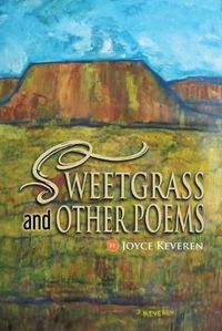 Cover image for SWEETGRASS and OTHER POEMS