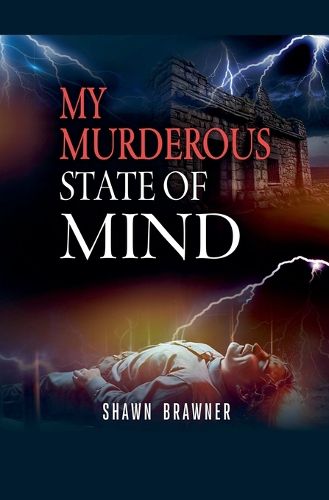 Cover image for My Murderous State of Mind