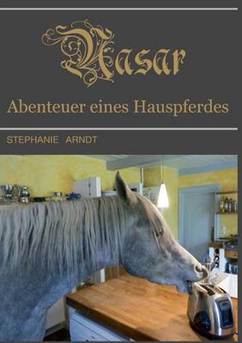 Cover image for Nasar: Abenteuer eines Hauspferdes