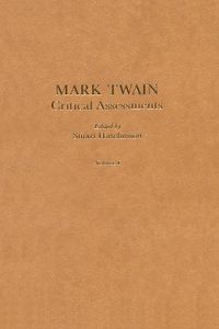 Cover image for Mark Twain: Critical Assessments