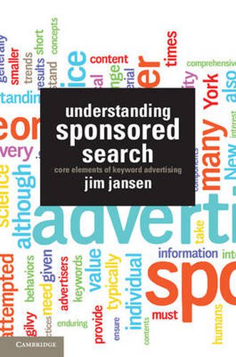 Cover image for Understanding Sponsored Search: Core Elements of Keyword Advertising