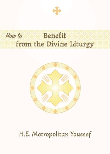 Cover image for How to Benefit from the Divine Liturgy