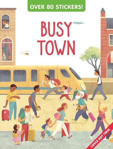 Cover image for Busy Town Sticker and Activity Book: Stickers Inside!