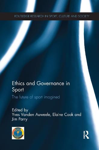 Cover image for Ethics and Governance in Sport: The future of sport imagined