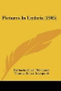 Cover image for Pictures in Umbria (1905)