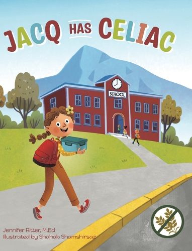 Cover image for Jacq Has Celiac