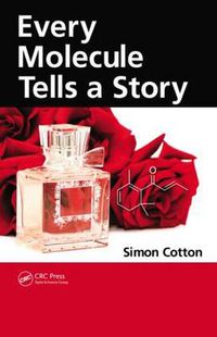 Cover image for Every Molecule Tells a Story