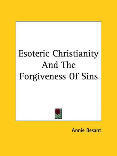 Cover image for Esoteric Christianity and the Forgiveness of Sins