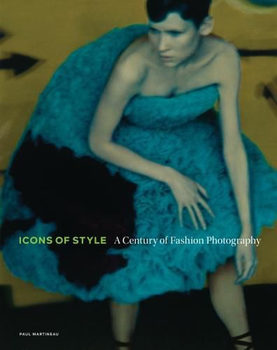 Cover image for Icons of Style - A Century of Fashion Photography