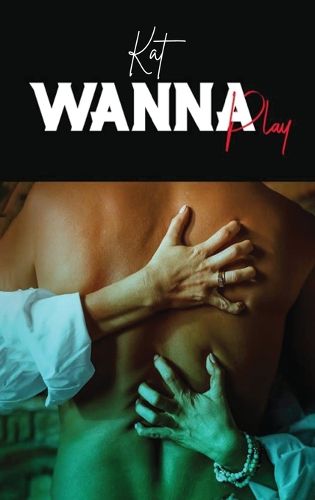 Cover image for Wanna Play