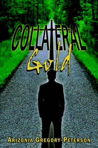 Cover image for Collateral Gold