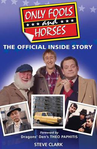 Only Fools and Horses - The Official Inside Story