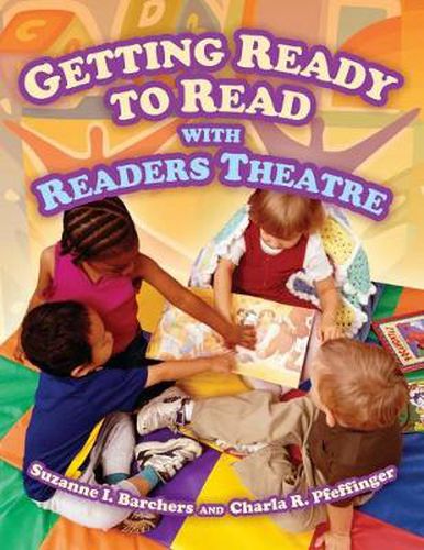 Cover image for Getting Ready to Read with Readers Theatre