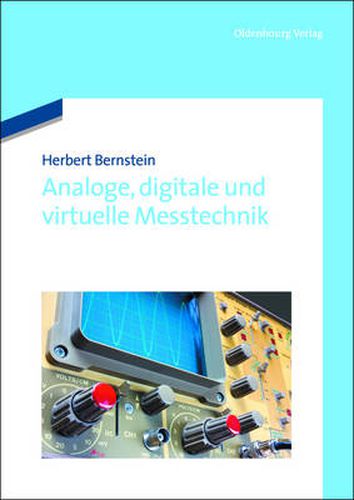 Cover image for Analoge, digitale und virtuelle Messtechnik