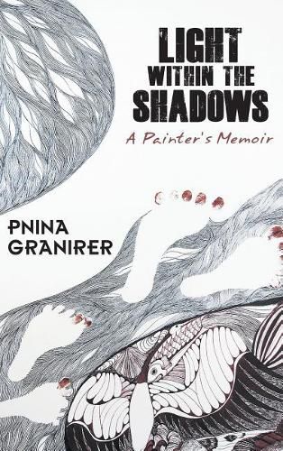 Cover image for Light Within The Shadows: A painter's memoir