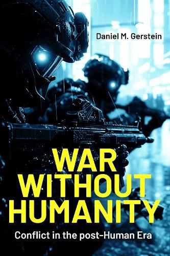 Cover image for War Without Humanity