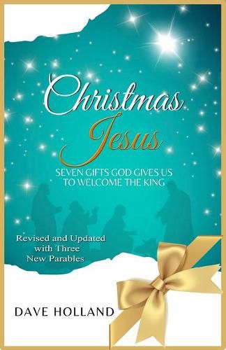 Cover image for Christmas Jesus: Seven Gifts God Gives Us to Welcome the King