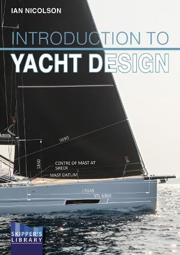 Cover image for Introduction to Yacht Design: For Boat Buyers, Owners, Students & Novice Designers