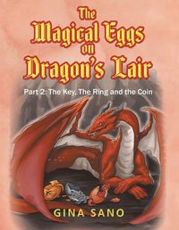 Cover image for The Magical Eggs on Dragon's Lair