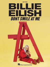 Cover image for Billie Eilish - Don't Smile at Me: Easy Piano Songbook