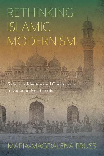 Cover image for Rethinking Islamic Modernism