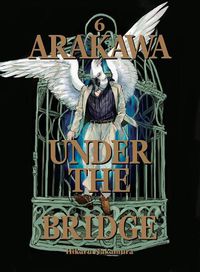 Cover image for Arakawa Under The Bridge, 6
