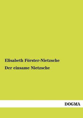 Cover image for Der einsame Nietzsche