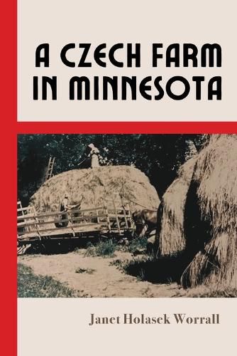 Cover image for A Czech Farm in Minnesota