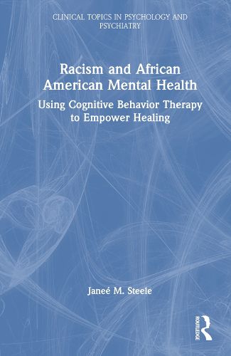 Cover image for Racism and African American Mental Health