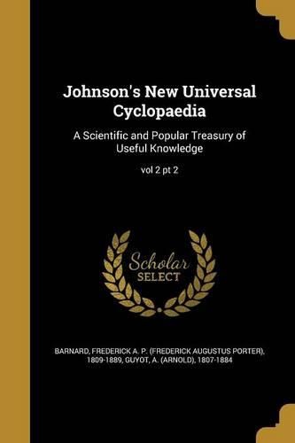 Cover image for Johnson's New Universal Cyclopaedia